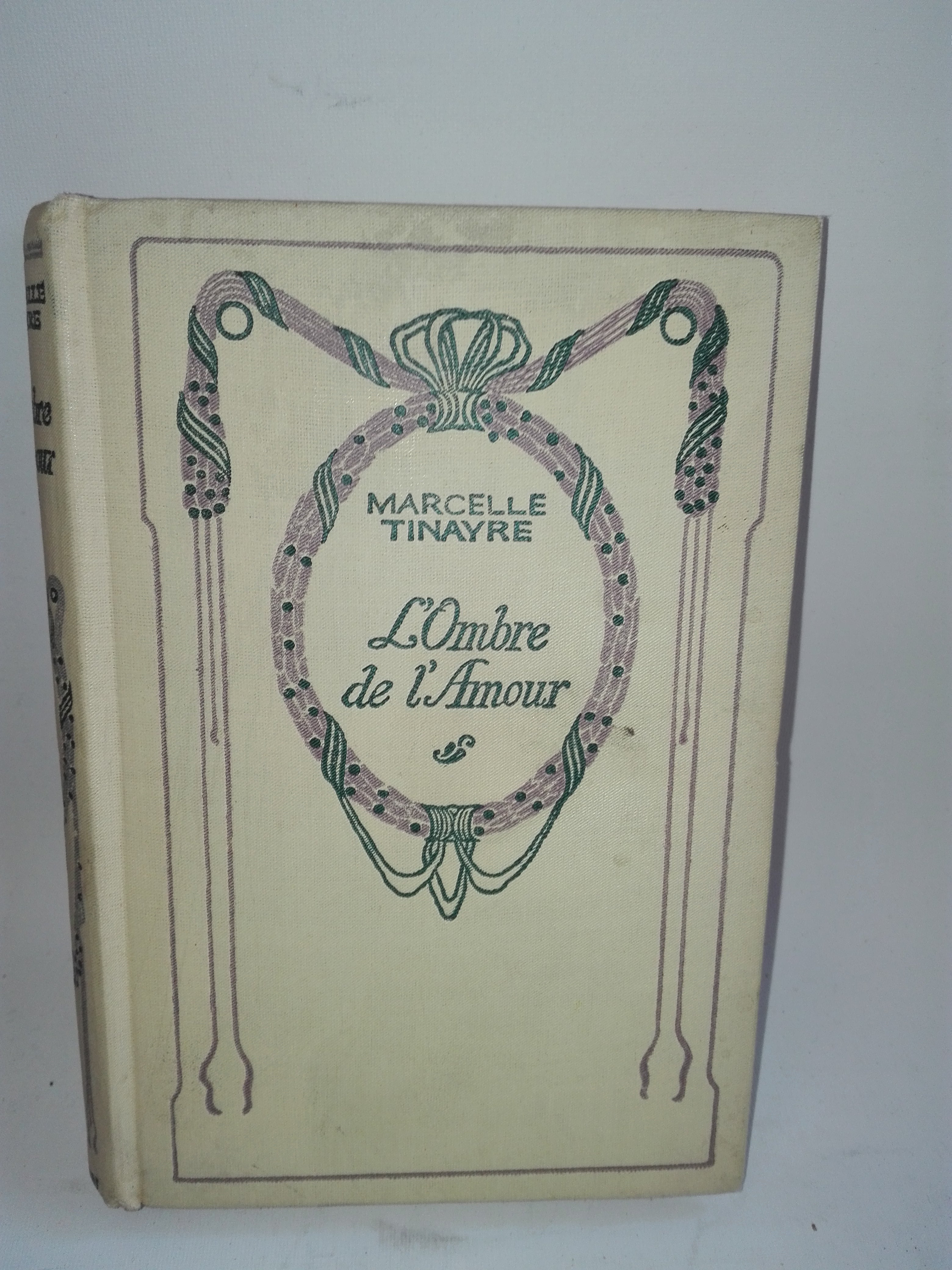 Kniha Marcelle Tinayre - L´Ombre de l´Amour